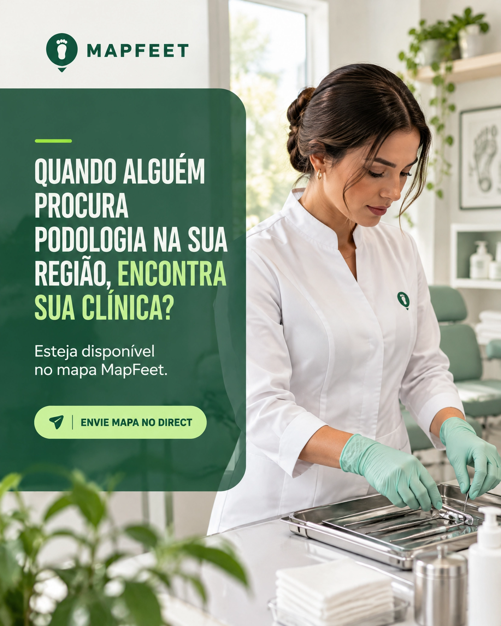 Quando alguém procura podologia na sua região, encontra sua clínica? Esteja disponível no mapa MapFeet.